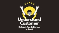 img of Understanding Consumer Behavior: The Role of Age and Gender in Retail Purchasing